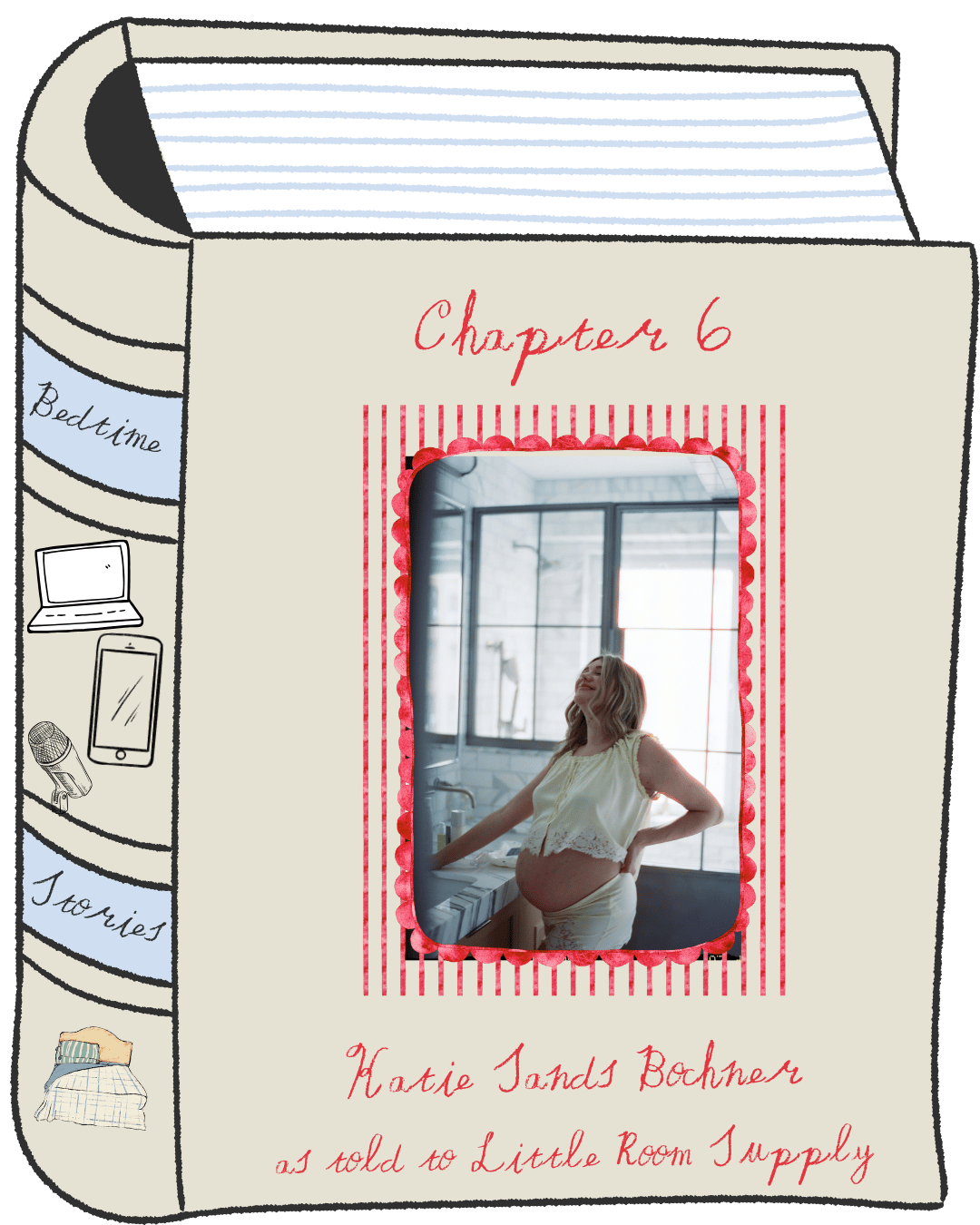 CHAPTER 6: Katie Sands Bochner
