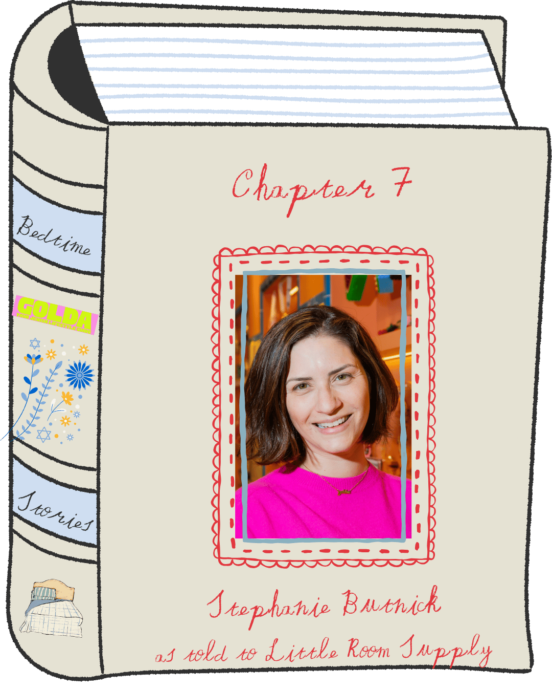 CHAPTER 7: Stephanie Butnick